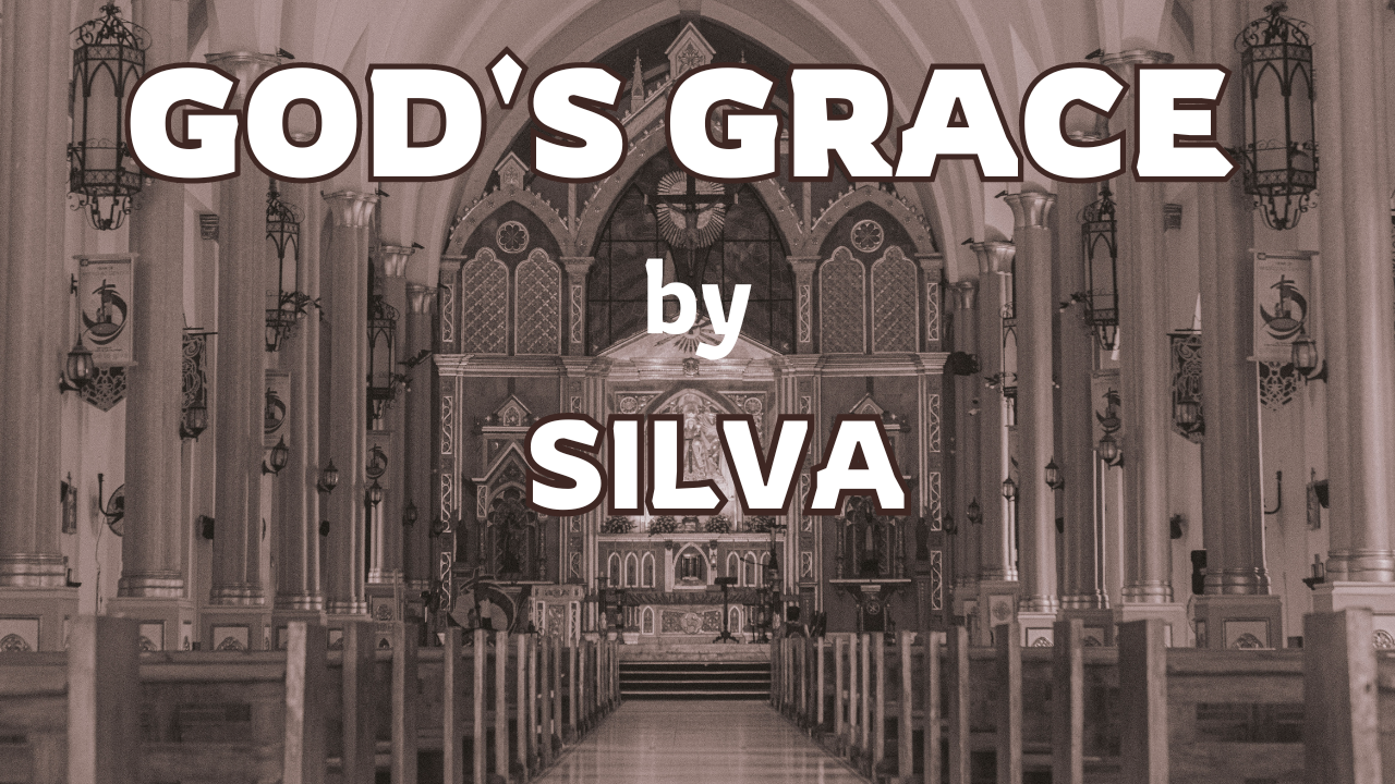 God's Grace - Silva